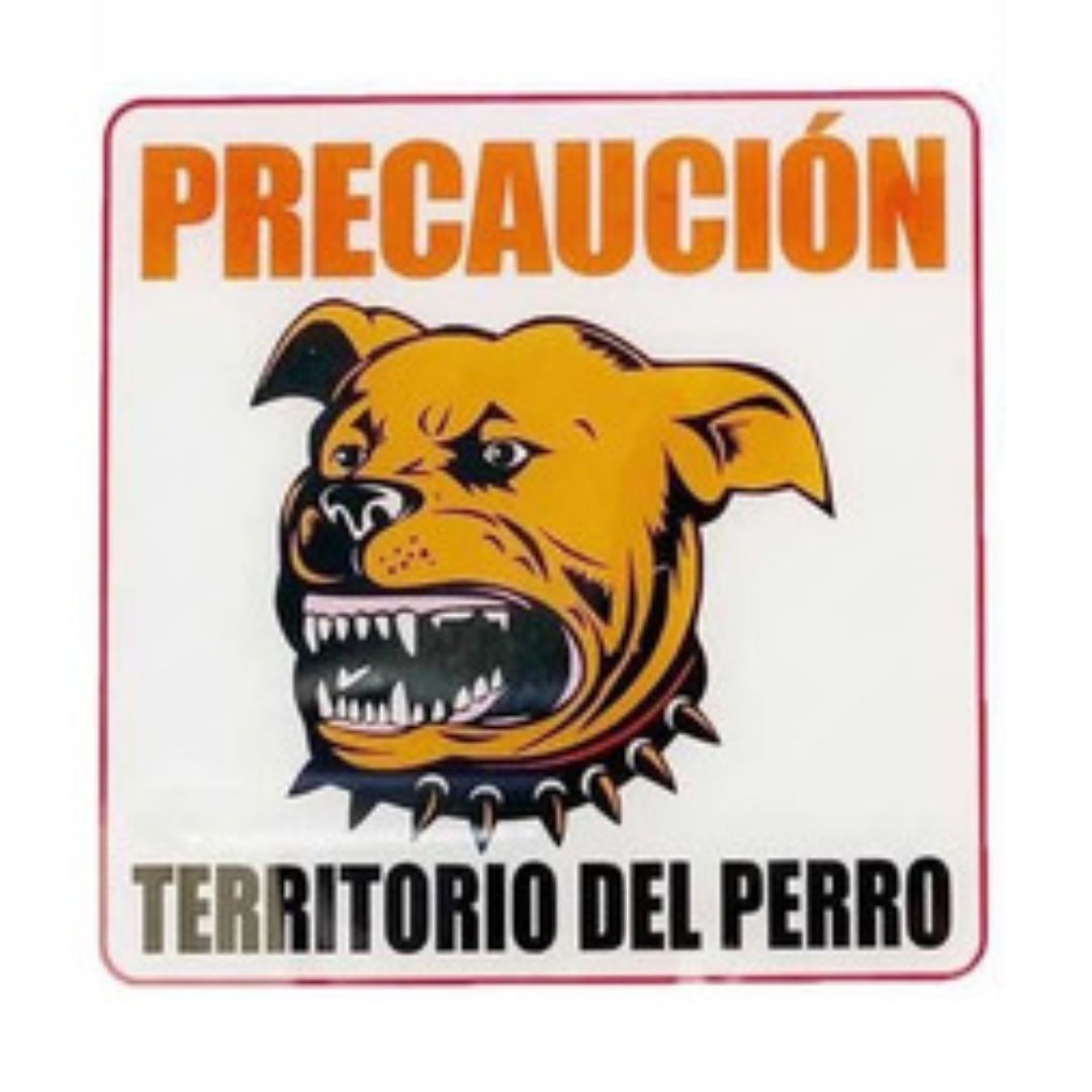 letrero 1 HPA Señalética PRECAUCION territorio del perro - Imagen 1